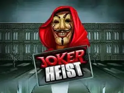 Joker Heist